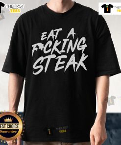 Official Will Diaz Eat A Fcking Steak T-Shirt featuring bold graphics and a casual fit for steak lovers.