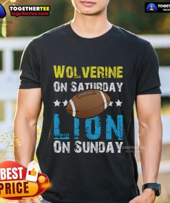 Alt Text: Official Wolverine On Saturday Lion On Sunday T-Shirt featuring bold graphics and a stylish design for fans.