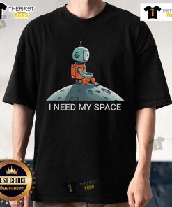 Alt Text: Premium 'I Need Space' robot astronaut t-shirt featuring a playful design perfect for space enthusiasts and casual wear.