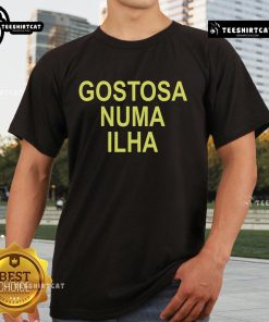 Pretty Gostosa Numa Ilha T-Shirt featuring vibrant island graphics and stylish design, perfect for summer wear.