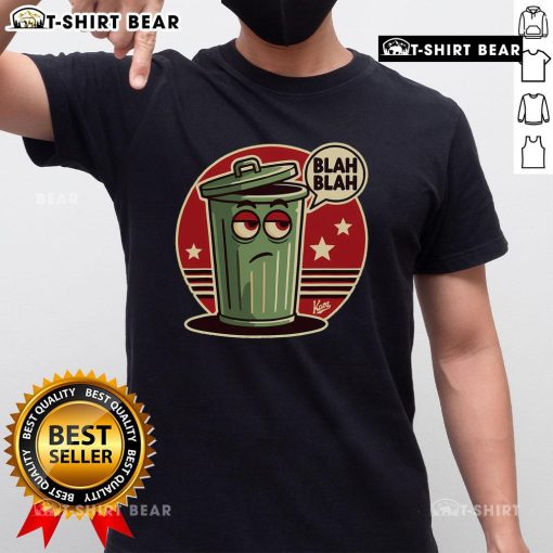 Top boring annoyed trash can t-shirt with blah blah speech bubble, perfect for humor lovers and casual wear.