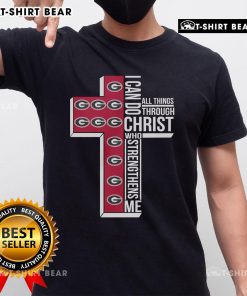 Alt Text: Top Georgia Bulldogs I Can Do All Things Through Christ T-Shirt featuring school colors and motivational text design.