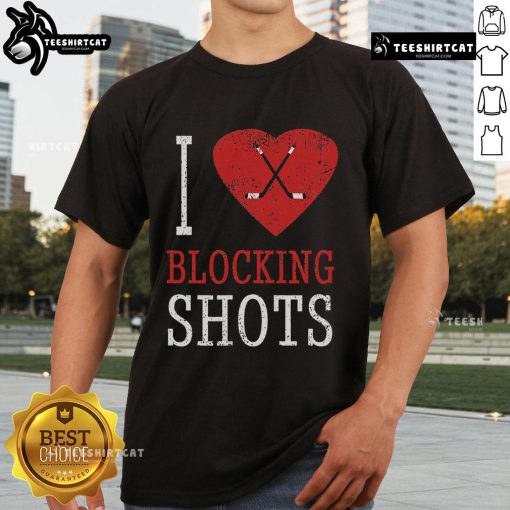 Top I Love Blocking Shots Hockey Player T-Shirt featuring a bold design for hockey enthusiasts and fans of shot blocking.