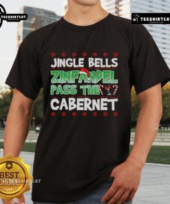 Top Jingle Bells Zinfandel Pass The Cabernet T-Shirt featuring festive wine-themed graphics for holiday celebrations.