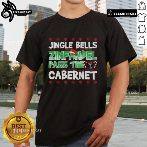 Top Jingle Bells Zinfandel Pass The Cabernet T-Shirt featuring festive wine-themed graphics for holiday celebrations.