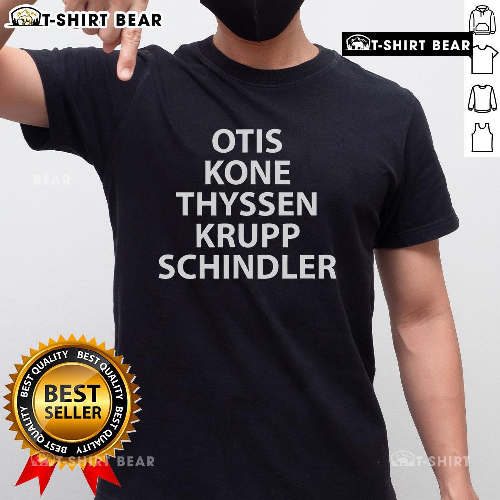 Top Otis Kone Thyseen Krupp Schindler T Shirt Top Otis Kone ThyssenKrupp Schindler T-Shirt design featuring elevator logos and stylish graphics for lift enthusiasts.