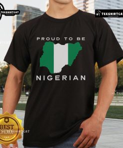 Alt Text: Top Proud To Be Nigerian Flag T-Shirt showcasing vibrant Nigerian flag design, perfect for celebrating Nigerian pride.