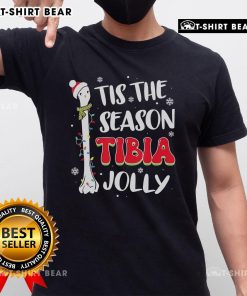 Top Tis The Season Tibia Jolly Bone Orthopedic Christmas 2024 T-Shirt featuring festive design and holiday spirit.
