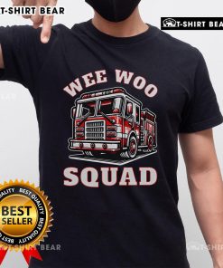 Alt Text: Funny firefighter family T-shirt featuring the Top Wee Woo Squad fire truck design, perfect for firehouse enthusiasts.