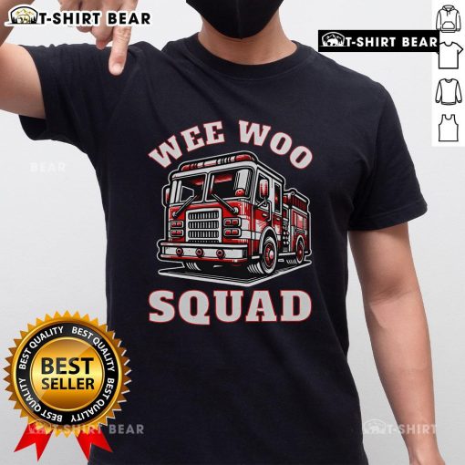 Alt Text: Funny firefighter family T-shirt featuring the Top Wee Woo Squad fire truck design, perfect for firehouse enthusiasts.