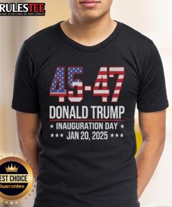 Awesome 45 47 Donald Trump Inauguration Day T-Shirt featuring bold text and patriotic colors for supporters.