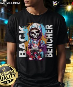 Awesome Back Bencher T-Shirt featuring a fun design perfect for students and casual wear enthusiasts.