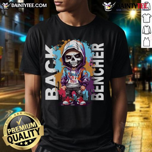 Awesome Back Bencher T-Shirt featuring a fun design perfect for students and casual wear enthusiasts.