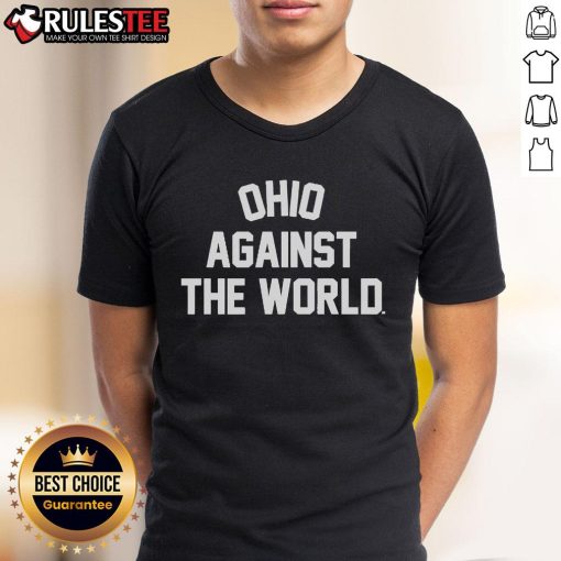 Awesome Ohio Against The World T-Shirt featuring bold graphics and a vibrant design for proud Ohio fans.