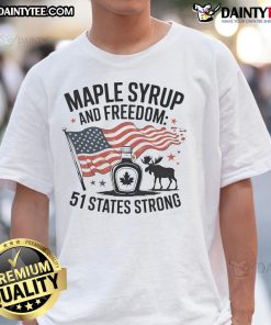 Alt Text: Awesome Trump Quote Canada 51st State of USA T-Shirt featuring a bold design and patriotic colors.