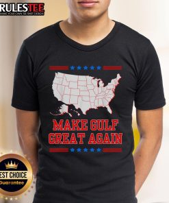 Awesome Welcome To America Make Gulf Great Again T-Shirt featuring a bold design and patriotic colors for proud Americans.