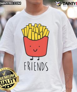 Alt Text: Cute French Fries Is Best Friend T-Shirt featuring a playful graphic of fries, perfect for food lovers and casual wear.
