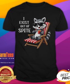 Alt Text: Cute raccoon wearing sunglasses on a t-shirt with 'I Exist Out Of Spite' text, perfect for animal lovers.