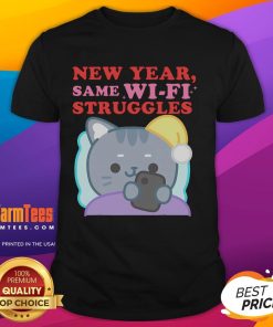 Cute New Year Same Wifi Struggles T-Shirt featuring a playful design for tech lovers celebrating the new year.
