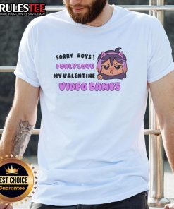 Alt Text: Cute 'Sorry Boys I Only Love Video Games' cat ears headphones t-shirt, perfect for gaming enthusiasts.