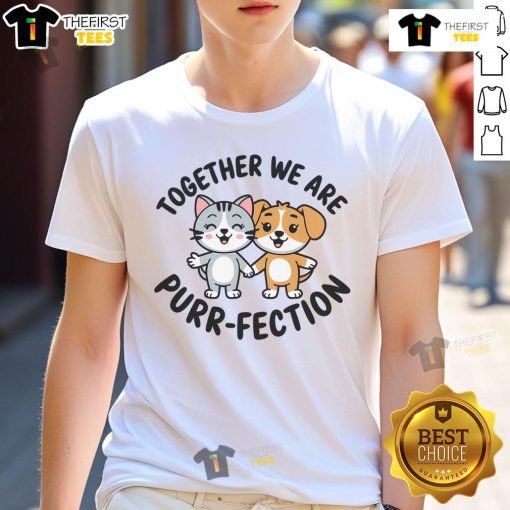 Cute Together We Are Purrfection Funny Cat Valentines Day T-Shirt featuring playful cats and heart design.
