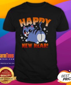 Funny Cat Happy New Rear Cat New Year T-Shirt featuring a playful cat design, perfect for celebrating the New Year.
