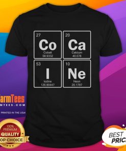 Funny Cocaine Element Chemistry Pun T-Shirt featuring a humorous design that combines science and comedy in a stylish way.