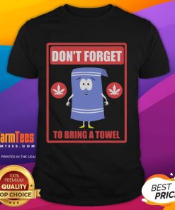 Funny 'Don't Forget To Bring A Towel' t-shirt design featuring vibrant graphics and playful text for casual wear.