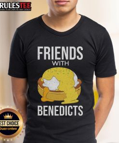 Funny Food Text Friends T-Shirt featuring playful design with Eggs Benedict graphic, perfect for brunch lovers.