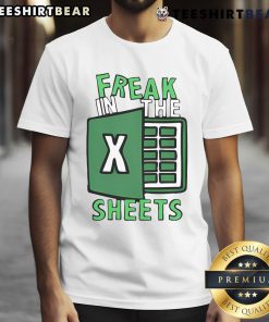Funny Freak In The Sheets Excel T-Shirt featuring playful graphics and bold text for humor-loving Excel enthusiasts.