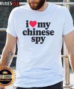 Funny I Love My Chinese Spy Statement T-Shirt featuring a humorous graphic design, perfect for quirky fashion lovers.