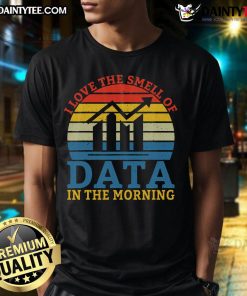 Funny 'I Love The Smell Of Data In The Morning' t-shirt design for data analysts featuring a retro sunset graphic.