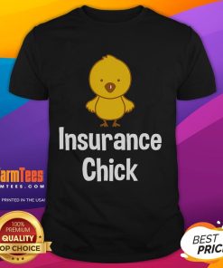 Funny Insurance Chick T-Shirt featuring a humorous design for insurance brokers and agents, perfect for casual wear.