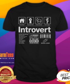 Funny Introvert Label Sign T-Shirt featuring a humorous design perfect for introverts and casual wear lovers.