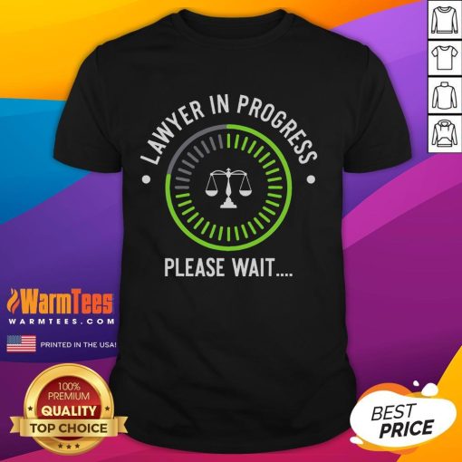 Funny Lawyer In Progress T-Shirt featuring a humorous graphic and playful text, perfect for legal professionals and law students.