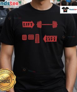 Funny Lift Don't Lift Weight For It IV T-Shirt featuring a humorous weightlifting graphic for fitness enthusiasts.