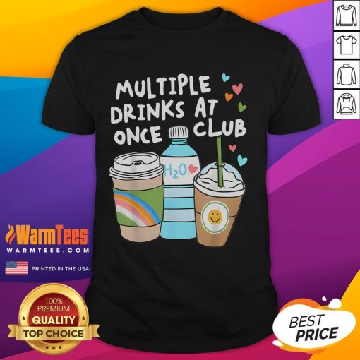 Funny Multiple Drinks At Once Club T-Shirt featuring colorful drink graphics, perfect for party lovers and humor enthusiasts.