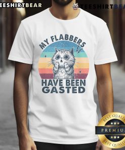 Alt Text: Funny distressed retro t-shirt featuring the phrase My Flabbers Have Been Gasted perfect for humor lovers.