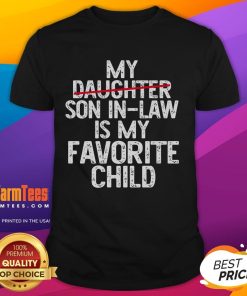 Alt Text: Funny My Son In Law Is My Favorite Child classic t-shirt design featuring playful text and vibrant colors.