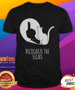 Funny Recognize The Signs Cat Shadow T-Shirt featuring a playful cat silhouette design in vibrant colors.
