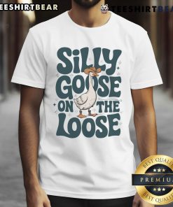 Funny retro silly goose on the loose meme t-shirt featuring a playful goose design in vibrant colors and bold text.
