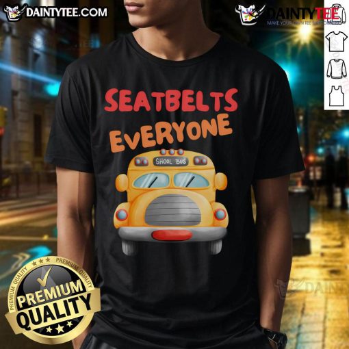 Funny Seatbelts Everyone Magic School T-Shirt featuring a whimsical design for fans of magical adventures and humor.