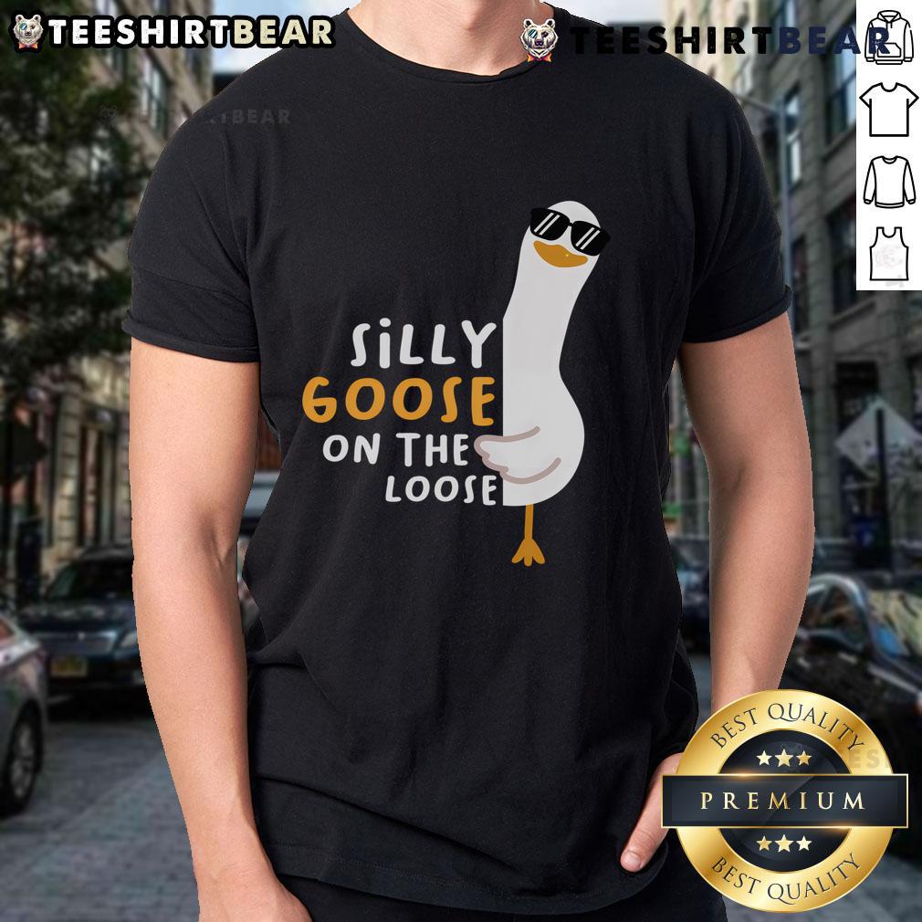 Funny Silly Goose On The Loose T Shirt Funny Silly Goose On The Loose T-Shirt featuring a playful goose design, perfect for humor lovers and casual wear.