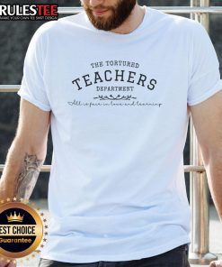 Alt Text: Humorous 'Funny The Tortured Teachers Department' T-shirt design featuring playful graphics and text for educators.