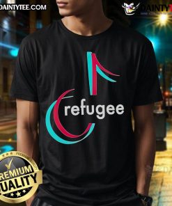 Funny TikTok B Refugee T-Shirt featuring a humorous graphic design, perfect for TikTok enthusiasts and casual wear.