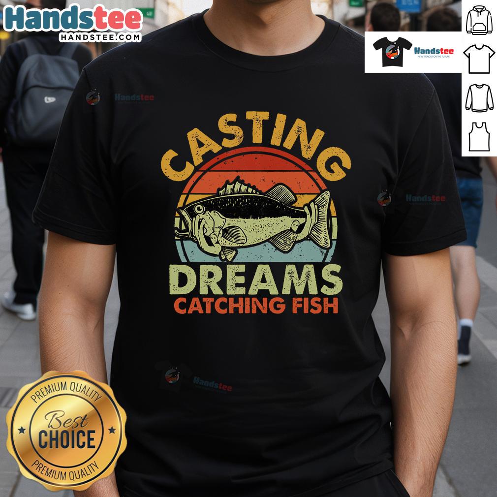 Good Casting Dreams Catching Fish Retro Sunset T Shirt Retro sunset T-shirt featuring 'Good Casting Dreams' and a fisherman catching fish, perfect for fishing enthusiasts.