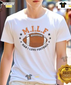Good Milf Man I Love Football T-Shirt design featuring a humorous football-themed graphic for sports enthusiasts.