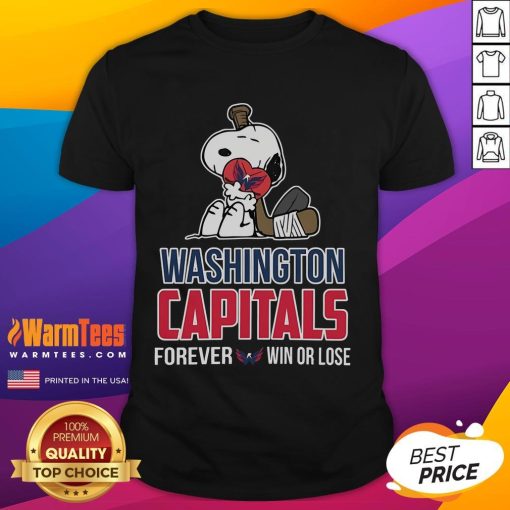 Good NHL The Peanuts Movie Snoopy Forever Win or Lose Hockey T-Shirt featuring Washington Capitals design.