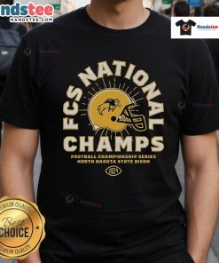 Good North Dakota State Football 2024 FCS National Champions helmet t-shirt featuring team colors and logo design.