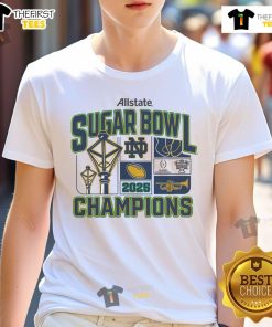 Good Notre Dame Fighting Irish College Football Playoff 2025 Sugar Bowl Champions T-Shirt celebrating victory.